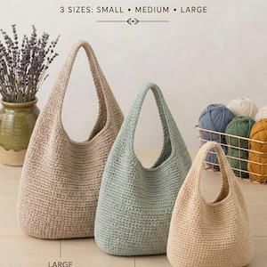 May include: A crochet hobo bag pattern featuring three sizes: small, medium, and large. The image displays three bags in beige and sage green, with text reading CROCHET HOBO BAG PATTERN and 3 SIZES: SMALL • MEDIUM • LARGE, alongside yarn.
