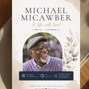 May include: A funeral programme card featuring the text MICHAEL MICAWBER, A life well lived, 21 APRIL 1965 - 19 SEPTEMBER 2029, and FOREVER IN OUR HEARTS. It includes a photo of an older person in a cap and glasses, and watercolour leaf art.