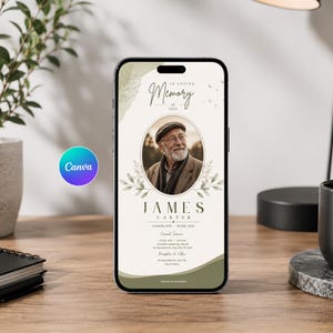 May include: A smartphone screen displaying a funeral program template with a cream background, olive green accents, and botanical illustrations. It features a central oval photo of an older man, the text In Loving Memory of James Carter, and details.