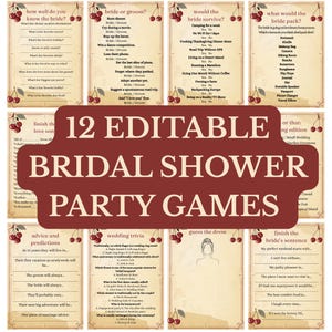 May include: A collection of 12 editable bridal shower party games printed on beige paper with cherry illustrations. The cards feature various activities like trivia, advice, and fill-in-the-blank questions, with a large dark red banner overlaying the center.