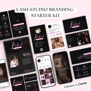 May include: A lash studio branding starter kit featuring black and pink digital templates for business cards, social media profiles, and aftercare cards. The designs include the text "Lashed," "Aftercare," "No Hidden Fees," and "Girl, I Got You."
