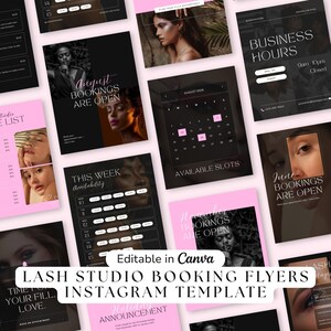 May include: A collection of editable digital templates for lash studio booking flyers and Instagram posts, featuring black and pink colour schemes, photography of faces, calendar grids, business hours, and text overlays like August Bookings Are Open.