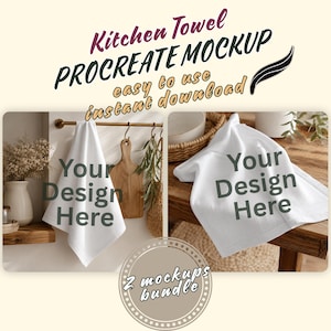 Könnte beinhalten: Ein digitales Mockup-Paket für ein Küchentuch mit zwei separaten Bildern eines weißen Tuchs, auf denen jeweils der Text Your Design Here steht. Oben im Bild befindet sich der Text Kitchen Towel PROCREATE MOCKUP easy to use instant download.