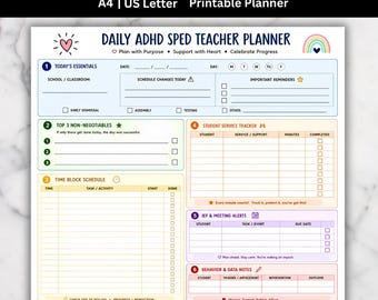 May include: A printable daily ADHD SPED teacher planner page featuring sections for essentials, top three non-negotiables, time block schedule, student service tracker, IEP and meeting alerts, behavior and data notes, and a brain dump parking lot.