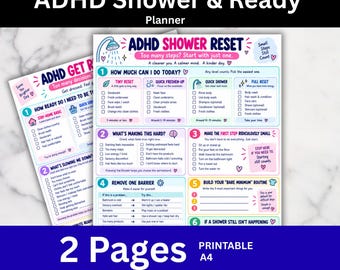 May include: A two-page ADHD Shower Reset and Get Ready printable planner in A4 size. The documents feature colorful text, checklists, and icons designed to break down hygiene and dressing routines into small, manageable steps for daily tasks.