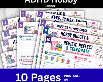 May include: A 10-page printable A4 ADHD Hobby Planner featuring numbered sections from 1 to 10. The pages include project overview charts, status trackers, impulse buying checks, budget trackers, and review sections with colorful illustrations and text.