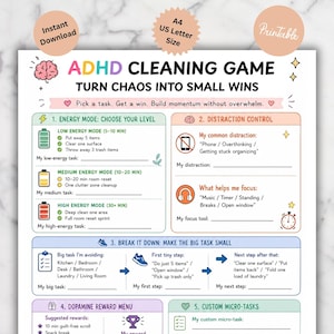 May include: A printable ADHD cleaning game worksheet titled Turn Chaos Into Small Wins. The document features five sections: Energy Mode, Distraction Control, Break It Down, Dopamine Reward Menu, and Custom Micro-Tasks with colorful icons and text.
