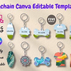 May include: A set of keychain Canva editable templates featuring various shapes including a motel sign, star, bone, t-shirt, and rectangle. The designs display landscape, marble, mandala, and abstract patterns with dimensions labeled in inches.