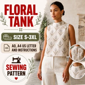 May include: A woman models a beige floral tank top and trousers. The top features a high neck and a repeating floral design. Text on the image reads "FLORAL TANK", "SIZE S-3XL", and "SEWING PATTERN".