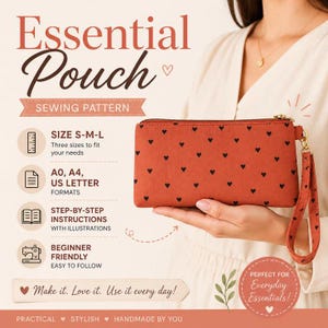 May include: A rectangular terracotta-coloured zippered pouch with a black heart pattern and a matching wrist strap. The text reads Essential Pouch Sewing Pattern, Size S-M-L, A0, A4, US Letter Formats, Step-by-step instructions, and Beginner Friendly.
