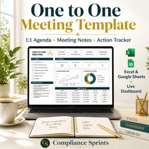 May include: A digital one-to-one meeting template displayed on a laptop screen, featuring an agenda, meeting notes, and an action tracker. The layout includes Excel and Google Sheets icons, a live dashboard, and a notebook with the text Great conversations drive strong teams, Listen, Support, Grow.