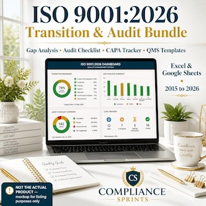 May include: A laptop screen displays an ISO 9001:2026 Transition & Audit Bundle dashboard with charts and data. The text reads ISO 9001:2026 Transition & Audit Bundle, Gap Analysis, Audit Checklist, CAPA Tracker, QMS Templates, Excel & Google Sheets, 2015 to 2026, and Compliance Sprints.