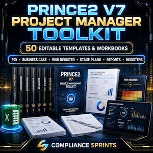 May include: A digital marketing image for the PRINCE2 V7 Project Manager Toolkit. The image features a laptop, printed documents, and a stack of black books. The text includes "50 Editable Templates & Workbooks" and "Compliance Sprints."