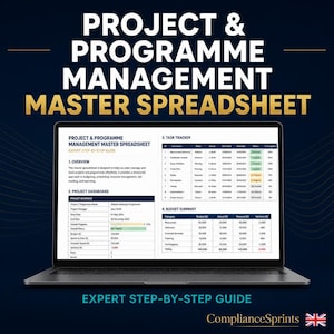 May include: A laptop screen showing a project management master spreadsheet. The display includes sections for overview, project dashboard, task tracker, and budget summary. The text reads "Expert Step-by-Step Guide" and "ComplianceSprints".