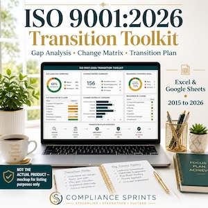 May include: A laptop displaying an ISO 9001:2026 Transition Toolkit dashboard with gap analysis, change matrix, and readiness charts. Beside it are a notebook with handwritten notes, a gold pen, a mug, and a gold wire pencil holder.