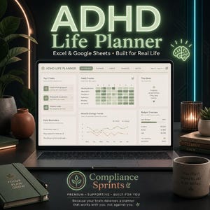 以下が含まれることがあります： ExcelおよびGoogleスプレッドシート用のADHDライフプランナーダッシュボードを表示するノートパソコン。タスク、習慣トラッカー、気分の傾向、予算のセクションがあります。画面にはADHD Life Planner、Compliance Sprints、You don't need to do it all todayというテキストが表示されています。