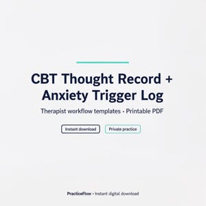May include: A digital download graphic with the text "CBT Thought Record + Anxiety Trigger Log" in navy blue. Below, it reads "Therapist workflow templates. Printable PDF." Buttons say "Instant download" and "Private practice."