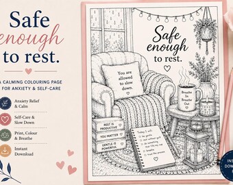 Safe Enough to Rest Colouring Page | Anxiety Relief Printable | Nervous System Regulation | Chronic Pain Support | Self Care PDF Download