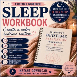 May include: A spiral-bound 10-minute bedtime relaxation workbook with a cream cover featuring a lotus flower illustration. The text reads: 10-MINUTE BEDTIME RELAXATION WORKBOOK, SIMPLE EVENING PRACTICES TO HELP YOU UNWIND, SWITCH OFF & SLEEP BETTER.