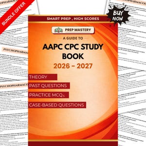 May include: AAPC CPC Study Book 2026-2027 with "Prep Mastery" logo. The cover is orange and white with the text "Smart Prep, High Scores". The book includes sections for theory, past questions, practice MCQs, and case-based questions. A "Buy Now" sticker is in the upper right corner.