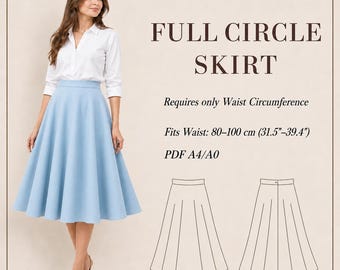 May include: A light blue full circle skirt pattern with text reading FULL CIRCLE SKIRT, Requires only Waist Circumference, Fits Waist: 80-100 cm (31.5"-39.4"), and PDF A4/A0. Includes a line drawing of the skirt front and back views.