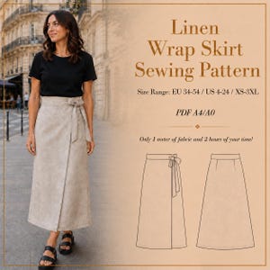 Può includere: Una donna indossa una gonna a portafoglio in lino beige e un top nero. L'immagine include un modello di cucito con il testo "Linen Wrap Skirt Sewing Pattern". La gamma di taglie è EU 34-54 / US 4-24 / XS-3XL. Il modello richiede 1 metro di tessuto.