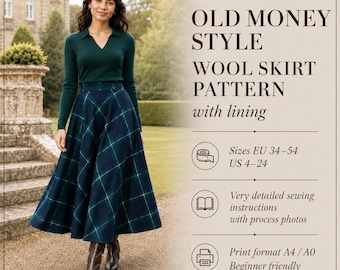 May include: A sewing pattern for a wool skirt with lining, featuring a dark blue and green plaid design. The text reads: OLD MONEY STYLE WOOL SKIRT PATTERN with lining, Sizes EU 34-54 US 4-24, Very detailed sewing instructions, Print format A4 / A0.