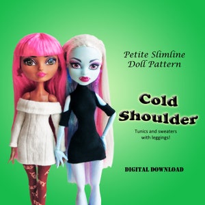 Cold Shoulder sweater tunic shirt sewing dress pattern for Petite Slimline Fashion Doll: Monster, Ever After, Dal, Hero Girls