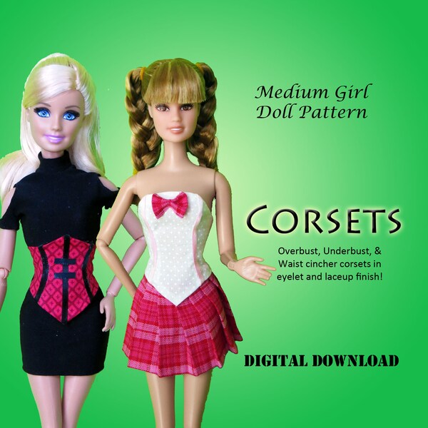 Corset overbust underbust waist cincher Doll Clothes PDF Sewing pattern for 11.5" Medium Fashion Dolls Tall Petite fashionista mtm