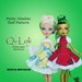 Qi-Lolita Chinese dress sewing clothes pattern for Petite Slimline Fashion Doll girls: DC, High, Monster, Ever After, Dal & Super Hero 