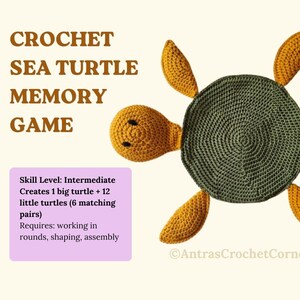 May include: A crochet sea turtle memory game pattern. The image shows a large green and yellow crocheted turtle with 12 smaller turtles. The text reads "CROCHET SEA TURTLE MEMORY GAME" and "Patterns and Instructions."