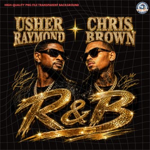 Usher Raymond Chris Brown R&B Tour 2026 PNG, R and B Tour, Concert Shirt Graphic, Bold Sublimation Design, Digital Download