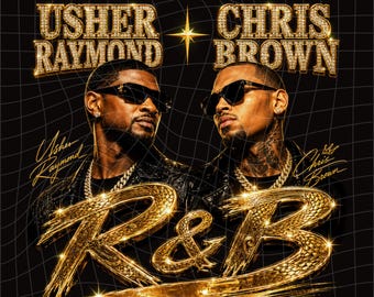Usher Raymond Chris Brown R&B Tour 2026 PNG, R and B Tour, Concert Shirt Graphic, Bold Sublimation Design, Digital Download