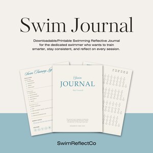 Puede incluir: Un diario de natación descargable e imprimible con el título "Swim Journal" en una fuente elegante. El diario incluye páginas para registros de entrenamiento de natación y notas reflexivas. El diseño es en tonos de blanco y azul.