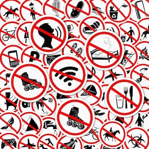 May include: A collection of circular prohibition signs featuring black icons on a white background with a red border and a diagonal slash. Icons include a talking person, a bed, a Wi-Fi symbol, roller skates, a fork, a knife, and a glass.