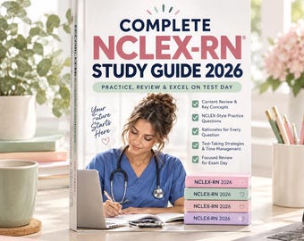 May include: A white book titled Complete NCLEX-RN Study Guide 2026 with a cover image of a person in blue scrubs using a stethoscope. The cover features text including Your Future Starts Here and a list of study features with green checkmarks.