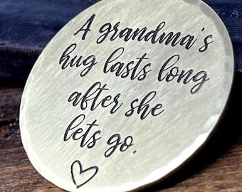 Grandma Memorial Coin Gift | A Grandma’s Hug Lasts Long After She Lets Go | In Loving Memory Keepsake