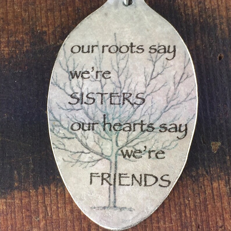 Inspiring Gift for Sister Spoon Pendant Our Roots made us Sisters Keychain Gift for Sister