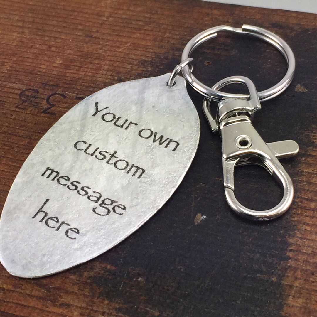 Personalized Keychain Unique Custom Gift Your Own Message Etsy
