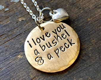 Mothers Day Gift Idea, Anniversary Gift for Wife, I Love You a Bushel and A Peck Necklace, Gift to Daughter from Mom