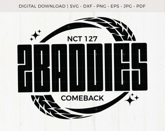 2 Baddies Clip Art | NCT 127 Sticker | KPop Digital Download | Instant Download for Cricut Silhouette DXF Sticker cut file EPS Svg Png shirt