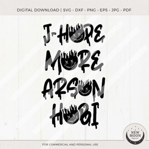 J-Hope Brandstiftung | BTS svg | KPop Digital Download | Hobi More Instant Download für Cricut Silhouette DXF digitale Schnittdatei EPS SVG Png Shirt