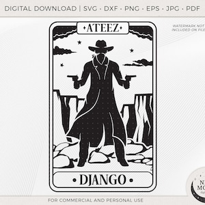 Carta del Tarot de Django / Ateez svg / Pegatina KPop / Descarga instantánea para Cricut Silhouette Archivo de corte digital Camiseta Png / Pegatina Ateez / ATiny
