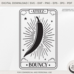 Bouncy Tarot Card / Ateez svg / KPop Sticker / Descarga instantánea para Cricut Silhouette DXF archivo de corte digital Camisa Png / ATiny svg
