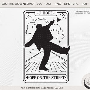 Carta del tarot Hope On The Street Vector / BTS svg / KPop Sticker / Descarga instantánea para Cricut archivo de corte digital Png shirt / JHope svg