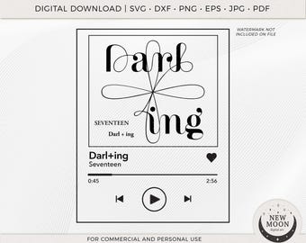 Seventeen Darling Music Player   | SVNTN svg | KPop Digital Download | Carat Download for Cricut digital cut file  Svg Png Lightstick Decal