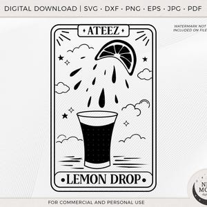 Carta dei Tarocchi Ateez Lemon Drop / Ateez svg / Vettore KPop / Download immediato per Cricut Silhouette file di taglio digitale Png maglietta / Atiny svg