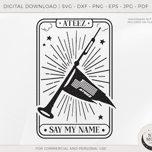 Ateez Say My Name Tarot Card Vector / Ateez svg / KPop Sticker / Descarga instantánea para Cricut Archivo de corte digital DXF Camiseta Png / Ateez svg