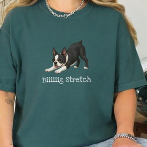 Comfort Colors Energetic Dog Biiiiig Stretch Boston Terrier Shirt, Funny Dog Lover Pet Owners Gift, Playful Boston Terrier Mom Tee image 1