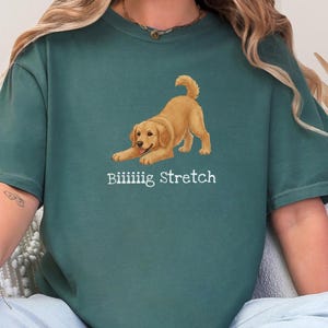Comfort Colors Golden Retriever Biiiiiig Stretch Tee, Funny Dog Lover Pet Parent Gift, Puppy Mom Dad Owner, Stay Golden Enthusiast image 1